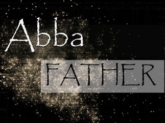 Abba – reiškia didžiausią artumą